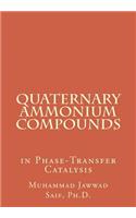 Quaternary Ammonium Compounds