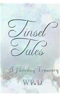Tinsel Tales: A Holiday Treasury