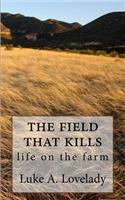 feild that kills