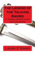 The Legend of the Talking Sword