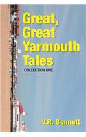 Great, Great Yarmouth Tales