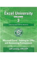 Excel University Volume 3 - Featuring Excel 2013 for Windows