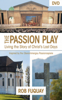 Passion Play DVD, The