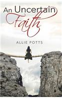 Uncertain Faith