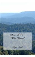 Search For The Truth