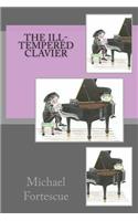 The ill-tempered clavier