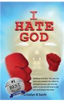 I Hate God
