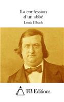 La confession d'un abbé