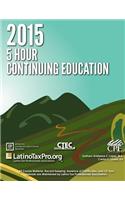 2015 5 Hour Ctec Continuing Education