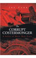 The Corrupt Costermonger