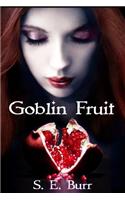 Goblin Fruit