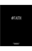 Notebook for Cornell Notes, 120 Numbered Pages, #FAITH, Black Cover