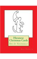 Havanese Christmas Cards: Do It Yourself