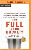 How Full Is Your Bucket? Educator's Edition