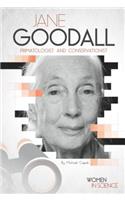 Jane Goodall: Primatologist and Conservationist