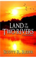Land of the Two Rivers