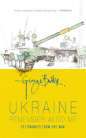 Ukraine: Remember Also Me