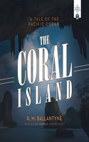 Coral Island: A Tale of Survival in the Pacific Ocean