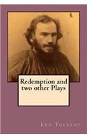 Redemption and two other Plays