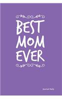 Best Mom Ever Journal - Vines (Purple)