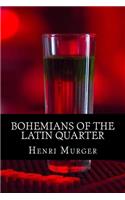 Bohemians of the Latin Quarter