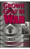 Grown Gray In War