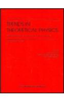 Trends in Theoretical Physics