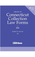 Library of Connecticut Collection Law Forms 2016