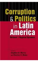 Corruption and Politics in Latin America