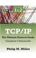 TCP/IP - The Ultimate Protocol Guide: Complete 2 Volume Set