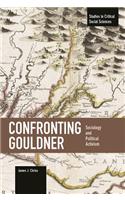 Confronting Gouldner