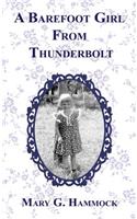 Barefoot Girl From Thunderbolt