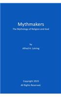 Mythmakers