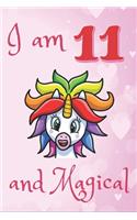 I Am 11 and Magical