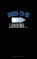 Daddy To Be Loading