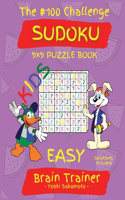 The #100 Challenge SUDOKU 9x9 PUZZLE BOOK KIDS