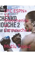 UFC ESPN+ 14 - Shevchenko vs. Carmouche 2