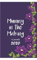 Mummy in the Making ǀ Weekly Planner Organizer Diary Agenda