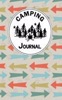 Camping Journal: A Camper Logbook Diary to Keep Track Of Memories with Families and Friends. Road Trip Planner, Glamping Keepsake, Retirement RV Gift for RVing and R