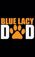 Blue Lacy Dad