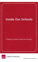 Inside Our Schools