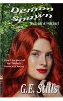Demon Spawn: (4 Demons & Witches)
