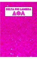 Delta Phi Lambda: Journal Planner for Sororities and Sorority Sisters