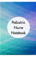 Pediatric Nurse Notebook