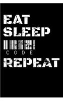Eat Sleep Code Repeat: Food Journal & Meal Planner Diary To Track Daily Meals And Fitness Activities For Programmers, Computer Lovers And Coders (6 x 9; 120 Pages)