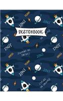 Sketchbook: Space Rockets Sketch Book for Kids - Practice Drawing and Doodling - Sketching Book for Toddlers & Tweens