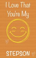 I Love That You're My StepSon
