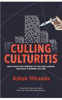 Culling Culturitis