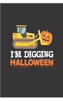 I'm Digging Halloween: Kids Cute Halloween Writing Activity Notebook
