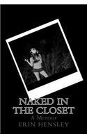 Naked in the Closet